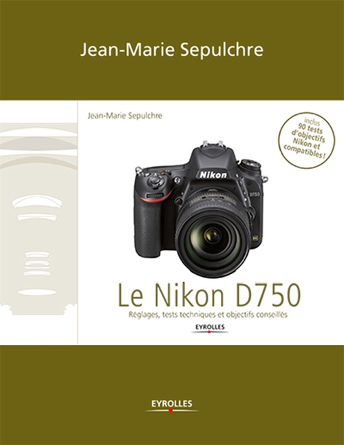 ebook cover of Le Nikon D750, by Jean-marie Sepulchre