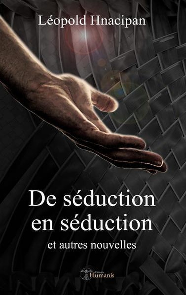 Couverture ebook de De séduction en séduction et autres nouvelles, de Léopold Hnacipan