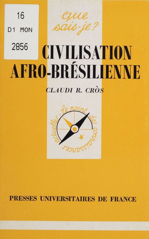 Couverture ebook de La Civilisation afro-brésilienne, de Claudie R. Cros