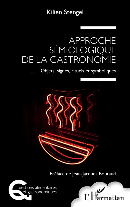 Couverture ebook de Approche sémiologique de la gastronomie, de Kilien Stengel