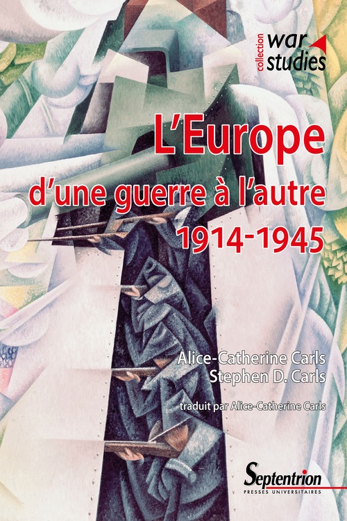 Couverture ebook de L´Europe d´une guerre à l´autre : 1914-1945, de Stephen Carls, Alice-catherine Carls
