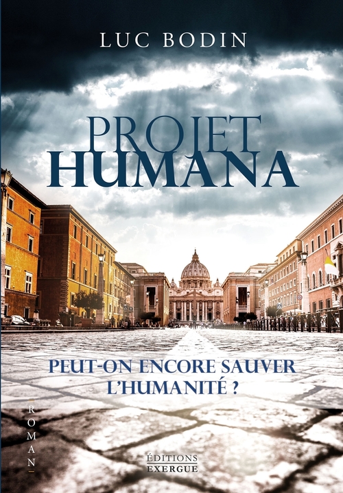 Couverture ebook de Projet Humana - L'impossible histoire de l'humanité, de Luc Bodin