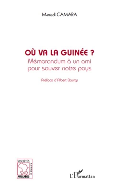 ebook cover of Où va la Guinée ?, by Mamadi Camara