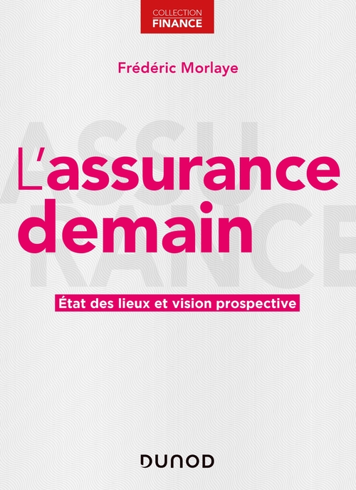 Couverture ebook de L'assurance demain, de Frederic Morlaye