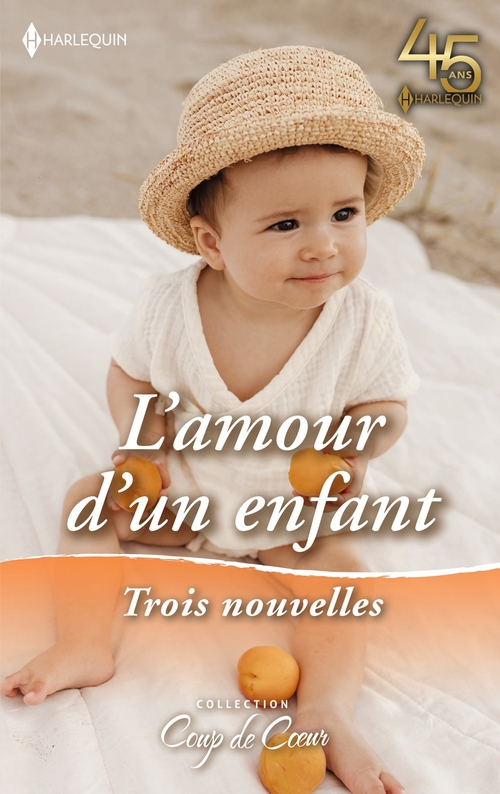 ebook cover of L'amour d'un enfant, by Ann Major, Laurie Paige, Leanne Banks