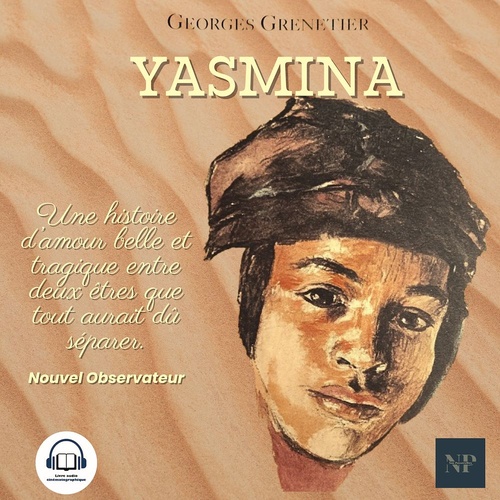 Couverture audiobook de Yasmina, de Georges Grenetier
