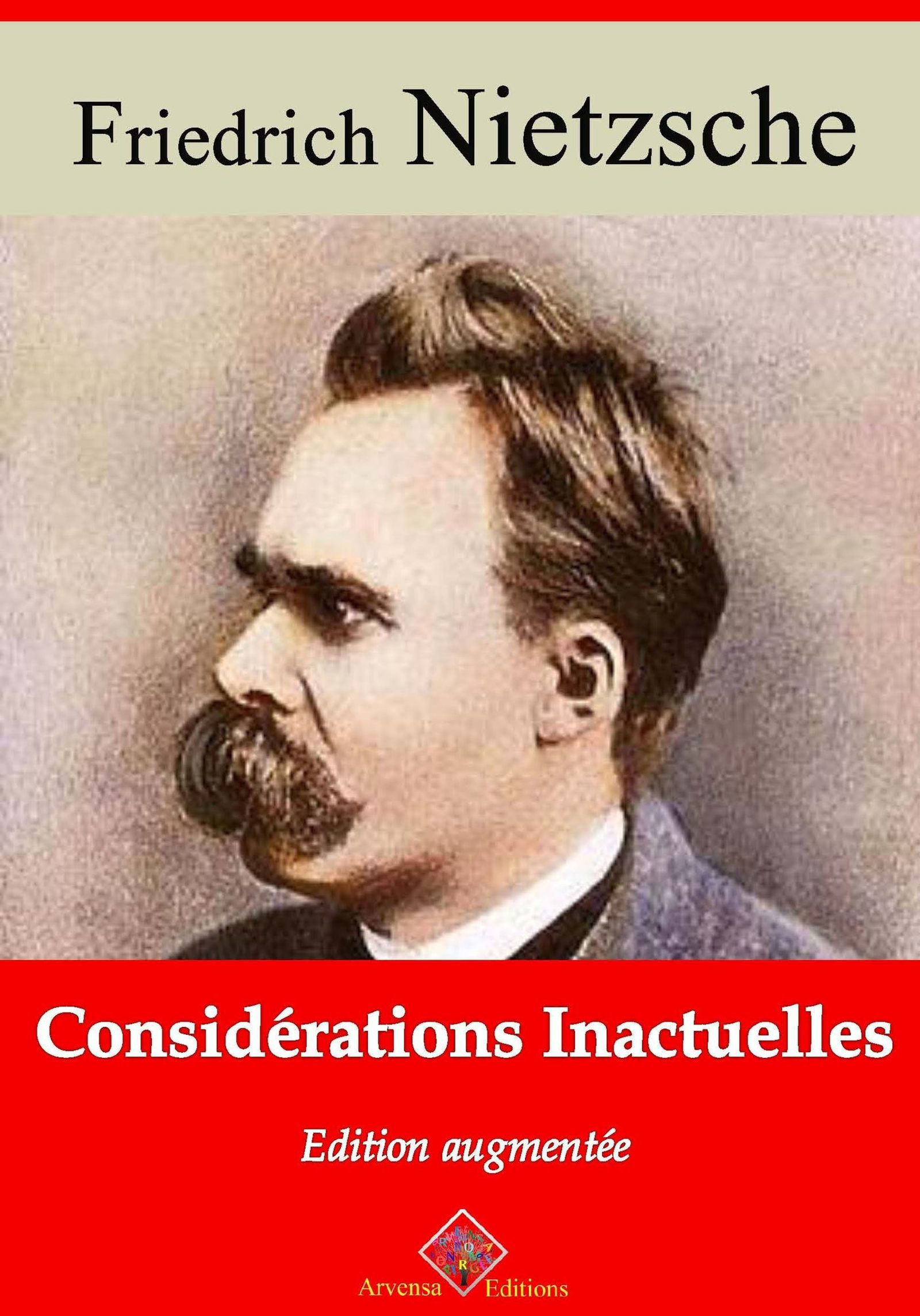 Couverture ebook de Considérations inactuelles - suivi d'annexes, de Friedrich Nietzsche