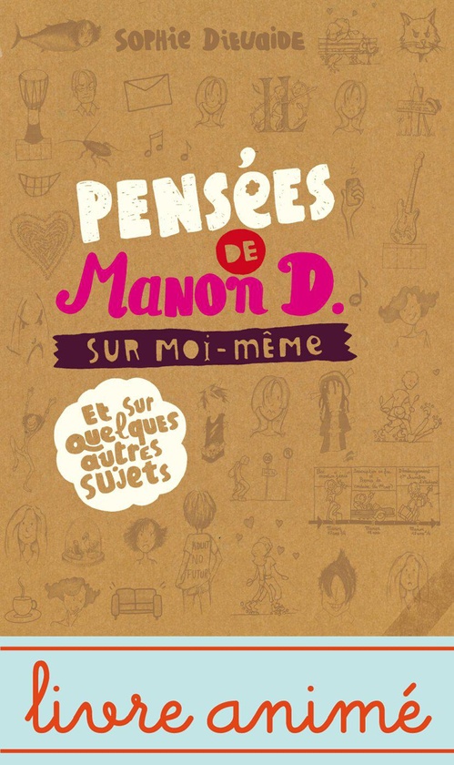 ebook cover of Pensées de Manon D. sur moi-même et quelques autres sujets, by Sophie Dieuaide