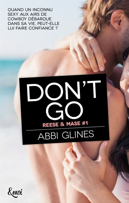 ebook cover of Don't go, by Abbi Glines