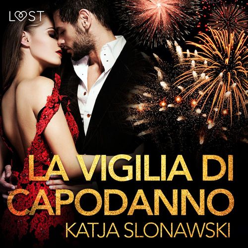 Couverture audiobook de La vigilia di Capodanno - Breve racconto erotico, de Katja Slonawski