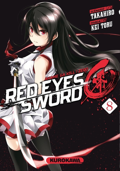 ebook cover of Red Eyes Sword - Akame ga kill ! Zero - Tome 8, by Takahiro, Kei Toru