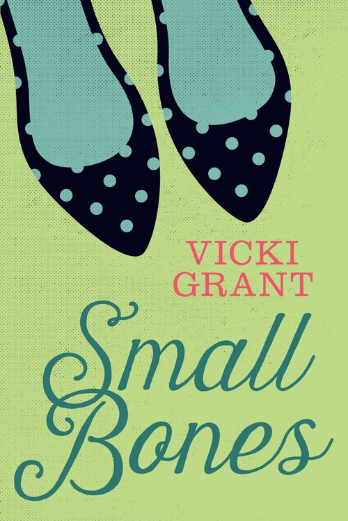 ebook cover of Small Bones, by Vicki Grant
