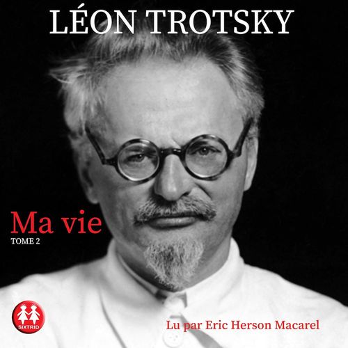 audiobook cover of Ma vie - Tome 2, by Lon Trotsky