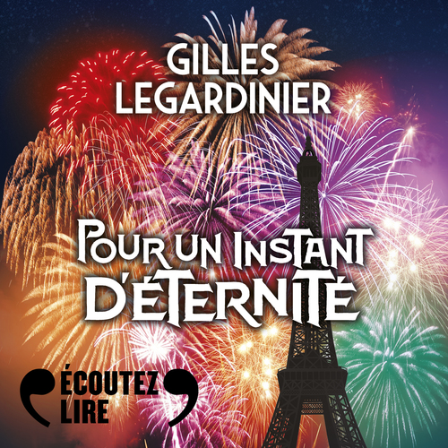 audiobook cover of Pour un instant d'éternité, by Gilles Legardinier