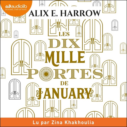 audiobook cover of Les Dix Mille Portes de January, by Alix E. Harrow