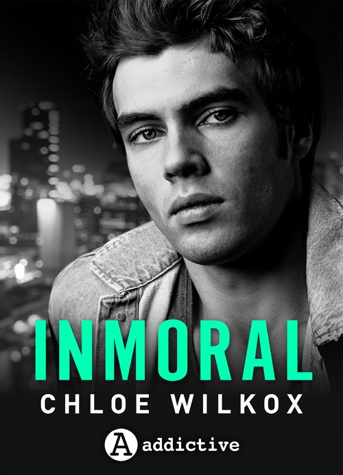 ebook cover of Inmoral, by Chloe Wilkox