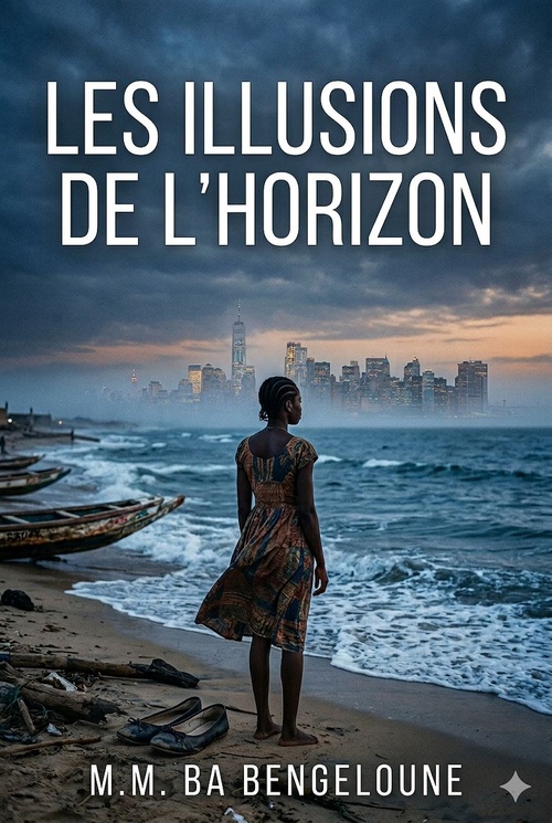 ebook cover of Les illusions de l'horizon, by Pius Ngandu Nkashama