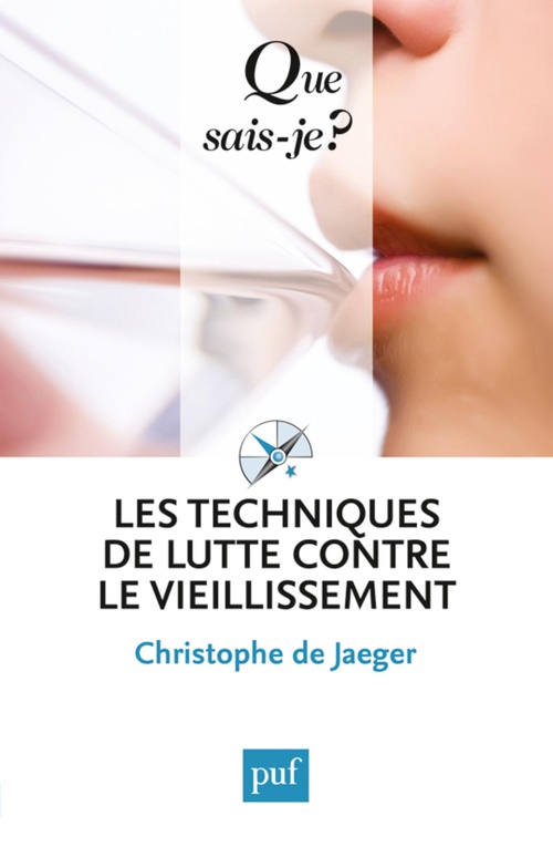 ebook cover of Les techniques de lutte contre le vieillissement, by Christophe de Jaeger