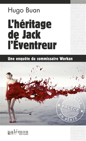Couverture ebook de L'héritage de Jack l'Éventreur, de Hugo Buan