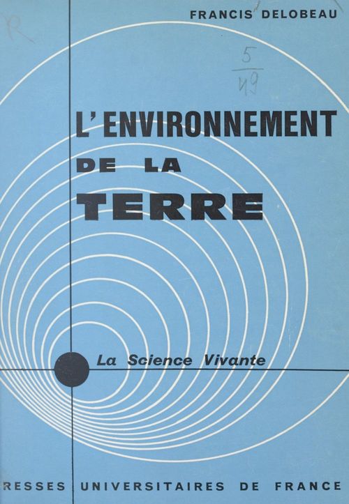 ebook cover of L'environnement de la Terre, by Francis Delobeau