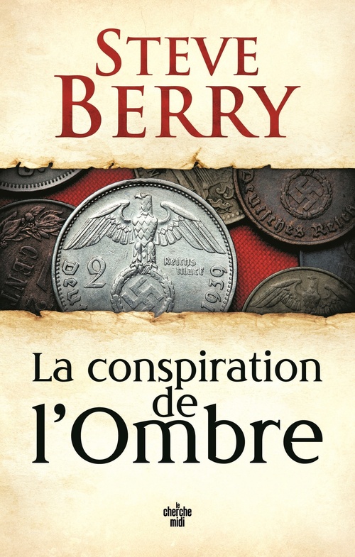 ebook cover of La conspiration de l'Ombre, by Steve Berry
