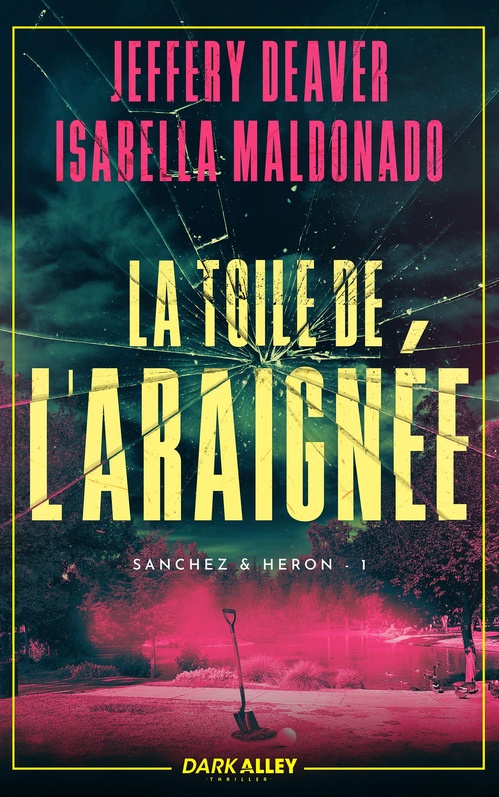 ebook cover of La toile de l'Araignée, by Isabella Maldonado, Jeffery Deaver