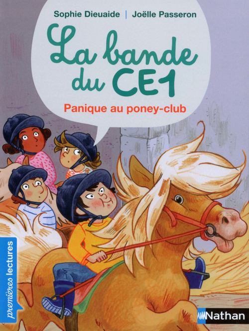 ebook cover of La Bande du CE1 - Panique au poney-club, by Sophie Dieuaide, Joëlle Passeron
