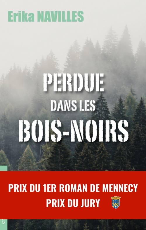 Couverture ebook de Perdue  dans les Bois-Noirs, de Erika Navilles