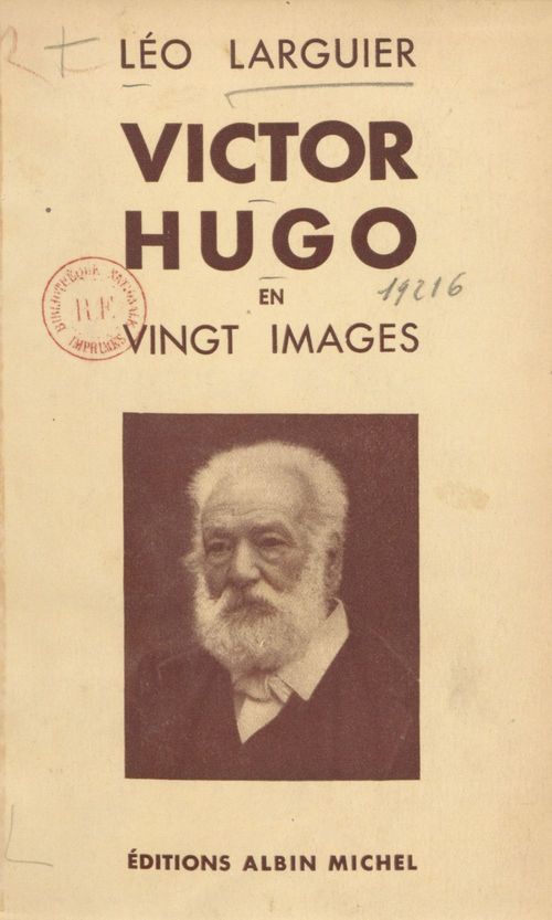 ebook cover of Victor Hugo en vingt images, by Léo Larguier