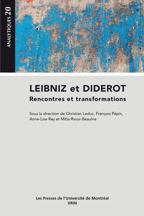 Couverture ebook de Leibniz et Diderot, de Anne-Lise Rey, Francois Pepin, Christian Leduc, Mitia Rioux-Beaulne