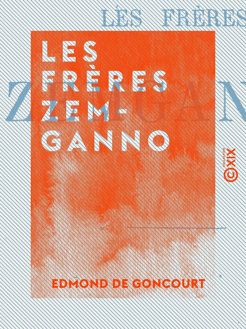 ebook cover of Les Frères Zemganno, by Edmond De Goncourt