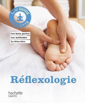 Couverture ebook de Réflexologie, de Anne Dufour