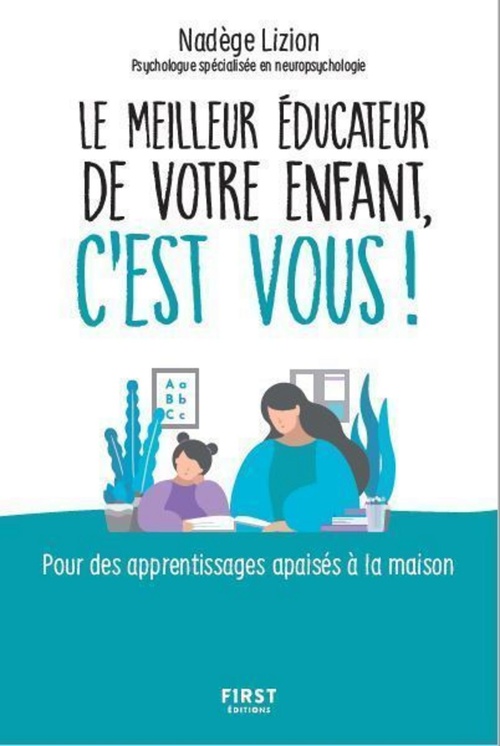 ebook cover of Le meilleur éducateur de votre enfant c'est vous, by Nadege Lizion