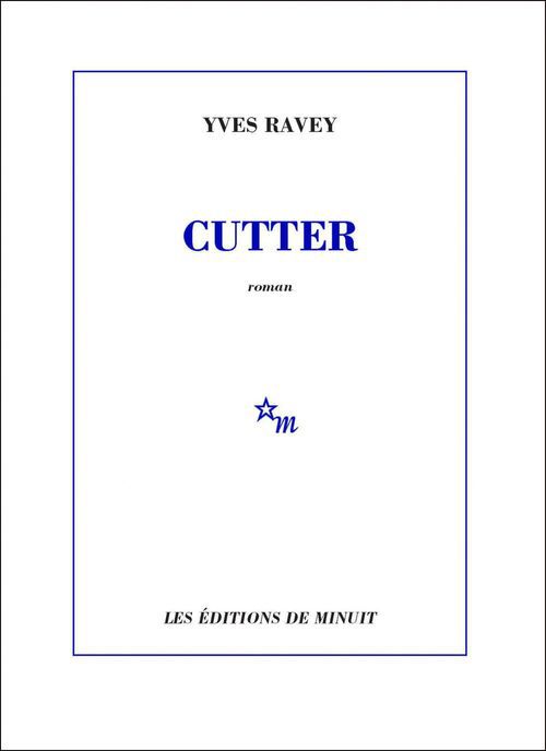 ebook cover of Cutter, by Yves Ravey