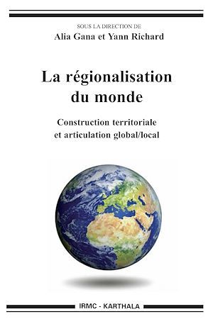 ebook cover of La régionalisation du monde, by Yann Richard, Alia Gana