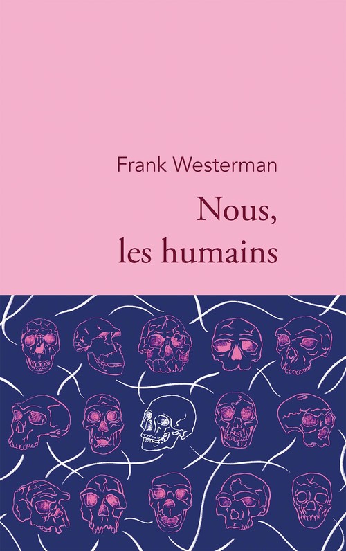 ebook cover of Nous, les humains, by Frank Westerman, Mireille Cohendy