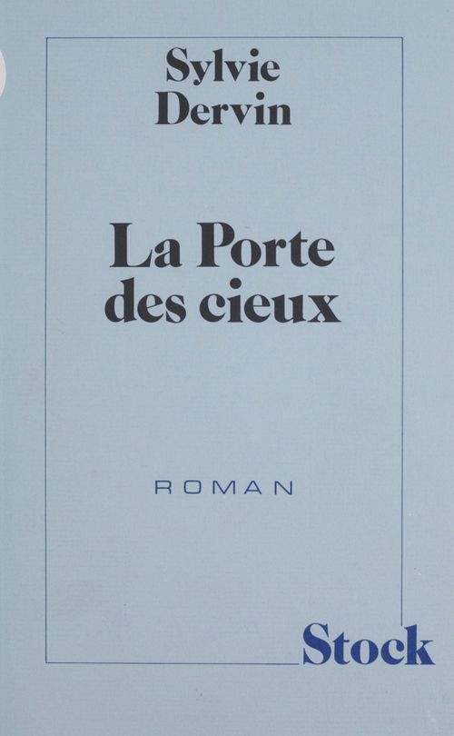 Couverture ebook de La Porte des cieux, de Sylvie Dervin