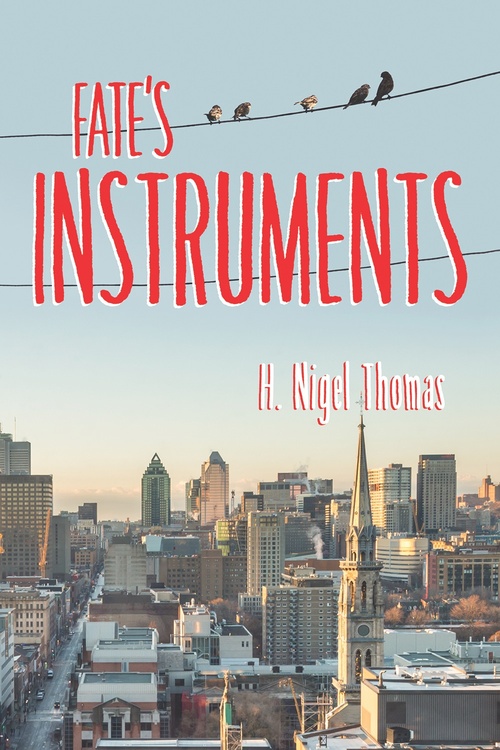 Couverture ebook de Fate´s Instruments, de H. Nigel Thomas