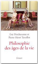 Couverture ebook de Philosophie des âges de la vie, de Deschavanne