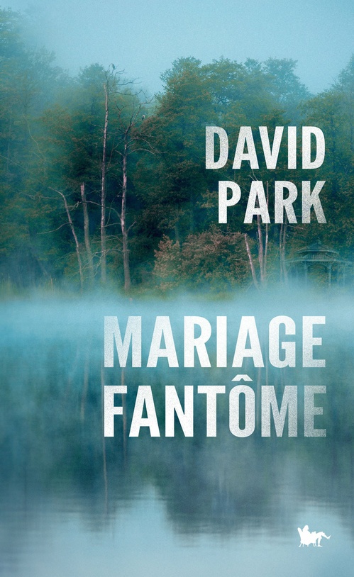 ebook cover of Mariage fantôme, by David Park