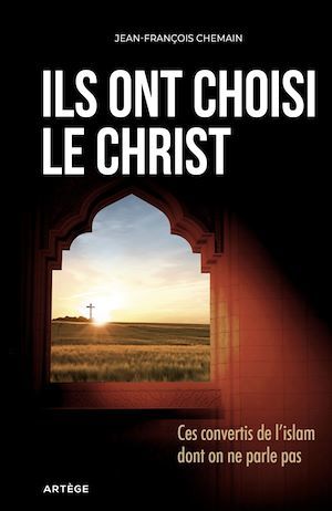 ebook cover of Ils ont choisi le Christ, by Jean-François Chemain