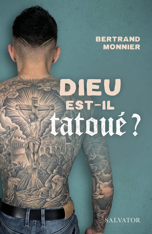 ebook cover of Dieu est-il tatoué ?, by Bertrand Monnier