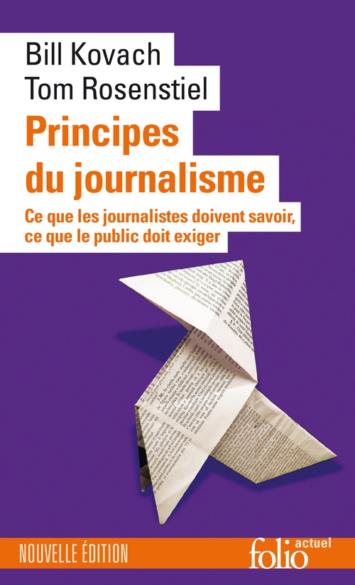 Couverture ebook de Principes du journalisme, de Bill Kovach, Tom Rosenstiel