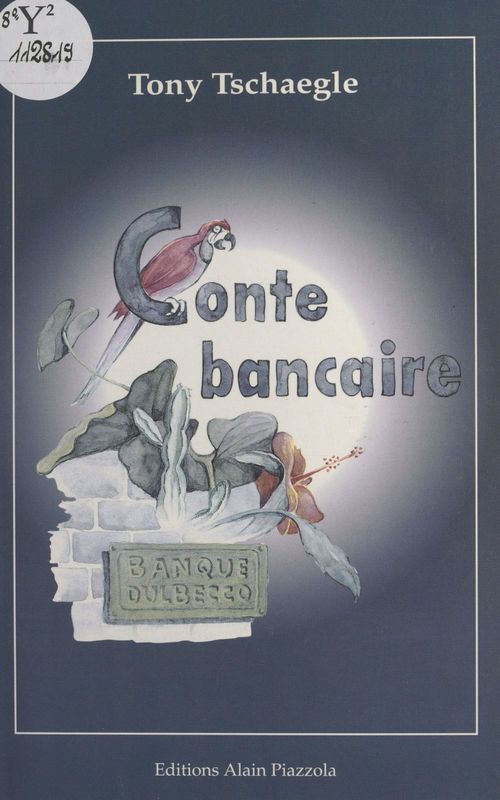 ebook cover of Conte bancaire, by Tony Tschaegle