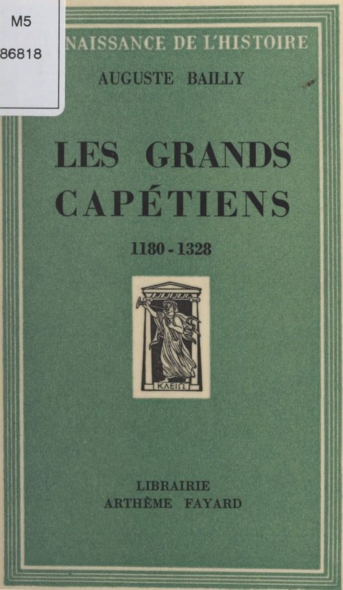 ebook cover of Les grands Capétiens, by Auguste Bailly
