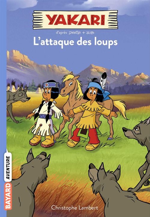 Couverture ebook de Yakari, Tome 05, de Christophe Lambert