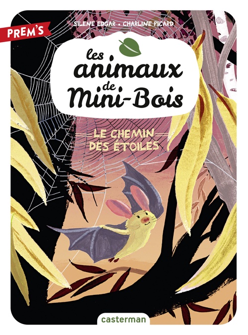 Couverture ebook de Les animaux de Mini-Bois (Tome 3) - Le Chemin des étoiles, de Silène Edgar, Charline Picard