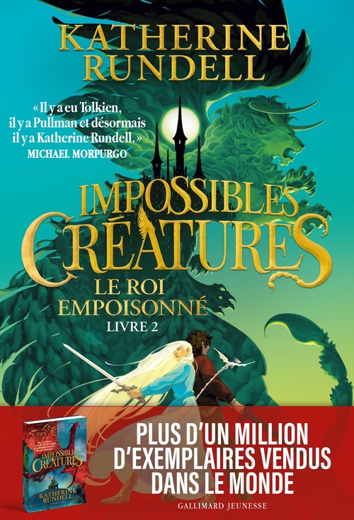 ebook cover of Impossibles créatures (Tome 2) - Le Roi empoisonné, by Katherine Rundell