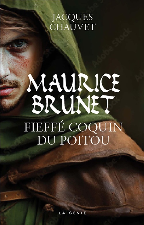 Couverture ebook de Maurice Brunet : Fieffe coquin du Poitou, de Jacques Chauvet