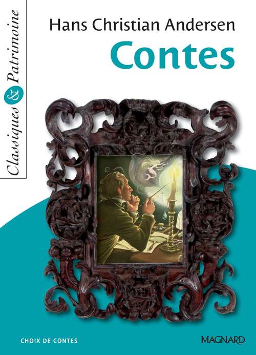ebook cover of Contes de Hans Christian Andersen - Classiques et Patrimoine, by Hans Christian Andersen